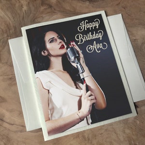 Lana del Rey Birthday Card. Custom Personalized Lana del Ray Bday Card