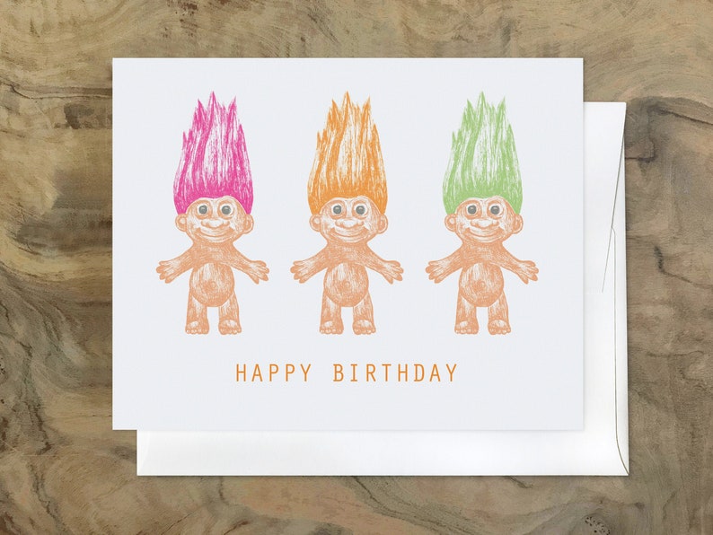 HAPPY BIRTHDAY TROLL Doll card. Hilarious Funny Card. 90s Nostalgia. Troll Memorabilia image 1