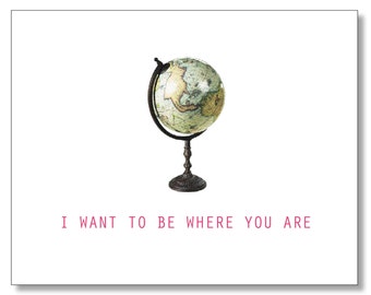 I Miss You Card. Social Distancing Card. Long Distance Card - I Want to Be Where You Are. Cosmos - Astronomy Card - Map Lover Card