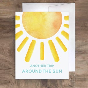 Un autre voyage autour de la Sun Card. Happy Birthday Sun Card - Another Year Birthday Card - Sunshine Card