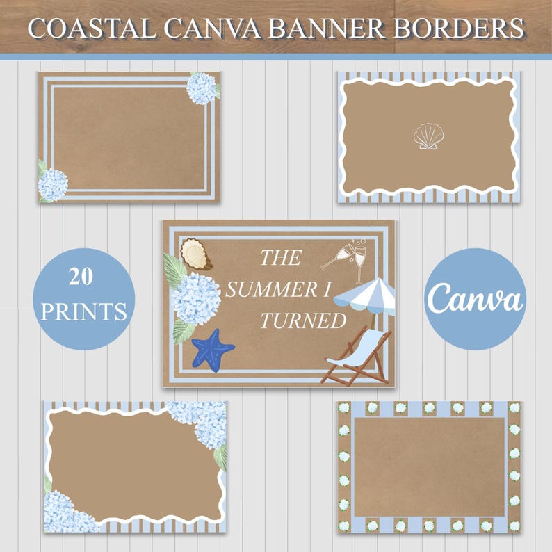 Puede incluir: Bordes de banner de Canva costeros. La imagen presenta varios dise&ntilde;os rectangulares y circulares con elementos marrones, blancos y azules. Algunos dise&ntilde;os incluyen acentos florales, conchas marinas e ilustraciones con tem&aacute;tica de playa. El texto incluye "20 PRINTS" y "Canva".