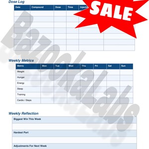 May include: A white and blue printable planner page with sections for dose logs, weekly metrics, and reflections. A red burst graphic with the word "SALE" is in the upper right corner. The planner is designed for tracking health and fitness.