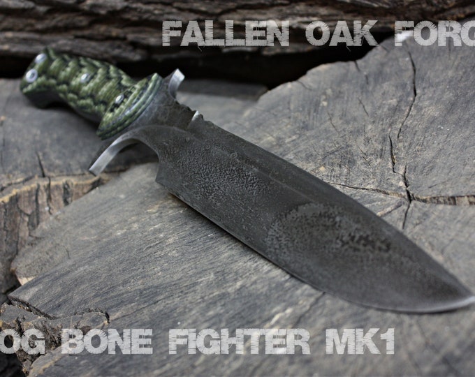 Handcrafted Fallen Oak Forge FOF "Dog Bone Fighter MK1", full tang tactical knife