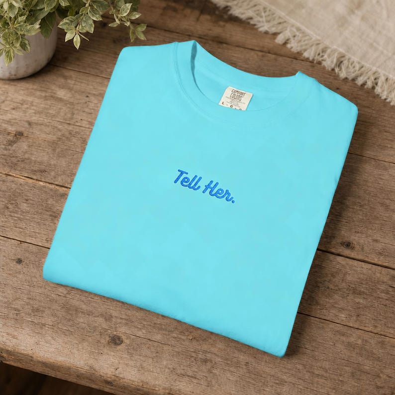 Script Embroidered Tee | Minimalist Positive Affirmation T-shirt | Monochromatic Comfort Colors T image 12