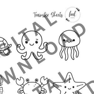 Può includere: Un foglio da scaricare in formato digitale con illustrazioni a linee bianche e nere di otto creature marine, tra cui una tartaruga, un polpo, una medusa, un cavalluccio marino, un granchio, una stella marina, una balena e un delfino, con il testo Transfer Sheets e hnl cookies.