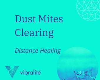 Dust Mite Allergy Clearing | Distance Healing for People Allergic to Dust Mites