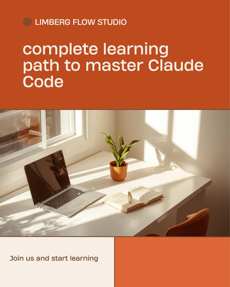 Op de afbeelding: Een afbeelding met een oranje achtergrond met de tekst LIMBERG FLOW STUDIO en complete learning path to master Claude Code. Daaronder staan een laptop, een open boek en een plant in een pot op een wit bureau. Onderaan staat de tekst Join us and start learning.