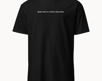 blank check movie tee – 90s dry humor t-shirt