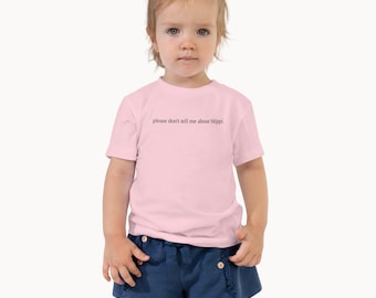 funny kids shirt – please don't tell me about blippi quote