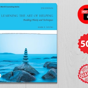 Puede incluir: Un libro de texto titulado Learning the Art of Helping: Building Blocks and Techniques, 7th Edition por Mark E. Young. La portada presenta una fotografía en tonos azules de una pila de piedras sobre una roca grande en el agua, con un área blanca.