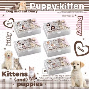 May include: Five rectangular storage boxes featuring the text Puppy kitten and Dog and Cat Diary, decorated with images of puppies, kittens, and human faces. The boxes have a light gray base with a repeating pattern of small paw prints.