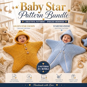 May include: A digital pattern bundle titled Baby Star Pattern Bundle featuring a golden yellow star-shaped crochet cocoon with three buttons and a light blue star-shaped knitted onesie with a hood and two zippers, including icons for PDF download.