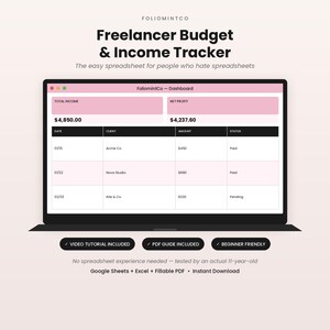 May include: A digital Freelancer Budget & Income Tracker spreadsheet displayed on a laptop screen. The dashboard shows columns for date, client, amount, and status, with pink headers for total income and net profit. Includes video and PDF guides.