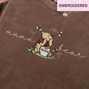 Embroidered Pooh Honey Bear Sweatshirt, Cute Mama Bear Crewneck, Vintage Style Bear Sweater, Aesthetic Honey Pot Sweat