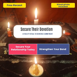 May include: A dark cloth featuring a pentagram design, surrounded by four lit candles and small ritual items. Text overlays include Free Recast, Ritual photo Included, Secure Their Devotion, A FIDELITY RITUAL TO REINFORCE COMMITMENT, Secure Your Relationship Today, and Strengthen Your Bond.