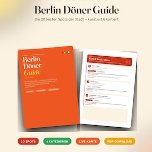 May include: A digital guide titled Berlin Döner Guide featuring a bright orange cover and an open page displaying a list of kebab shops. The text includes Berlin Döner Guide, 20 besten Spots der Stadt, and details on 20 spots, 4 categories, live maps, and PDF downloads.