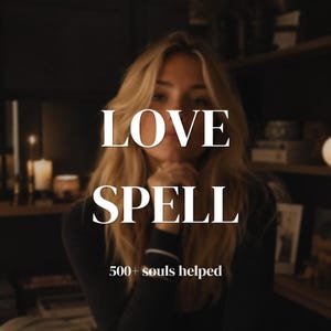 Love spellwork, powerful love ritual, attraction spellwork, romantic connection ritual, deep love and relationship energy + PDF guide