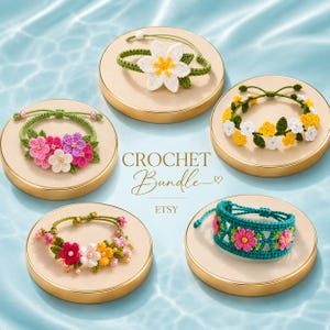 May include: Five handmade crochet bracelets displayed on circular gold stands. The bracelets feature floral designs in white, yellow, pink, and green yarn, with some including small beads. The text CROCHET Bundle and ETSY is centred in the image.