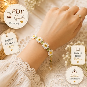 May include: A crochet daisy bracelet featuring white petals with yellow centres and green leaves, connected by a gold-tone chain with a pearl charm. The image includes text labels: PDF Guide Included, Digital Product Only, Easy to Read Pattern, Instant Download.