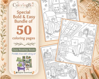 Cozy Reading Nook Coloring Pages, 50 Bold and Easy Adult Coloring Bundle, Printable Stress Relief PDF, Digital Download
