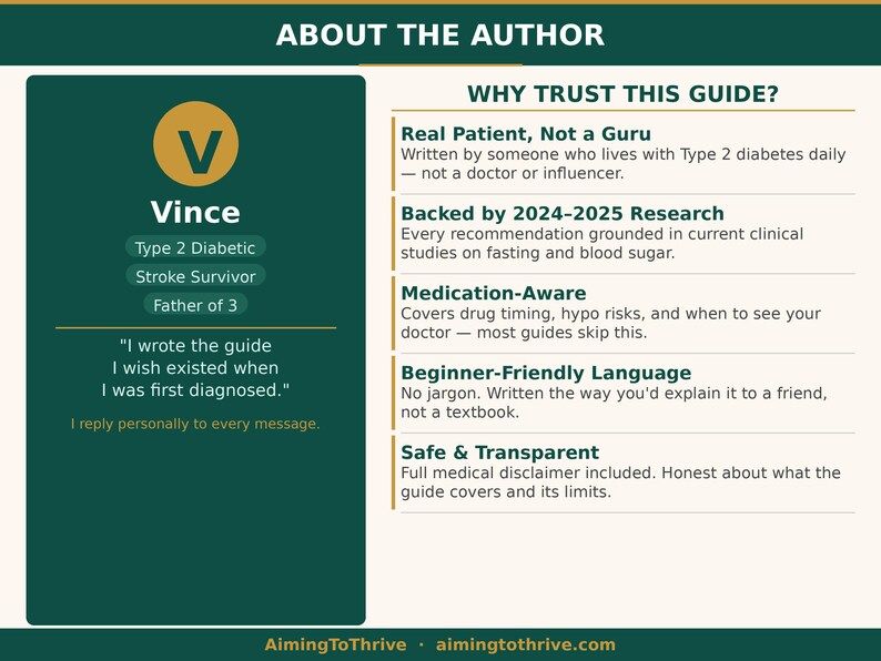 May include: A teal and gold graphic with the text "About the Author" and "Why Trust This Guide?" The author, Vince, is a Type 2 Diabetic and Stroke Survivor. The guide is written by someone who lives with Type 2 diabetes.