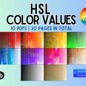 以下が含まれることがあります： 「HSL COLOR VALUES」と題されたデジタルドキュメントセット。10個のPDFと合計30ページにわたる2000個の値を収録。グラフィックには、様々な色見本のグリッド、虹色の円、色鉛筆のアイコン、および2つの青いHSLコードラベルが表示されています。