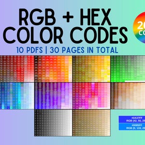Peut inclure: Une collection numérique de 2000 codes couleur RGB et HEX répartis sur 10 PDF et 30 pages. Le graphique affiche le texte RGB + HEX COLOR CODES, 10 PDFS | 30 PAGES IN TOTAL et 2000 CODES, avec une grille d'échantillons de couleurs et des crayons.
