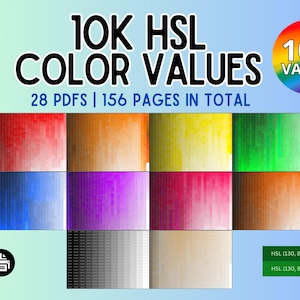 以下が含まれることがあります： 10K HSL COLOR VALUESと題されたデジタル製品で、28個のPDFと合計156ページで構成されています。グラフィックには、赤、オレンジ、黄、緑、青、紫、ピンク、茶、黒、灰、白のカラーグラデーションのグリッドと、色鉛筆が表示されています。
