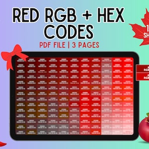 以下が含まれることがあります： RGBおよびHEXコードを含む165色の赤色シェードを表示したPDFファイルのデジタル画面。画像には「RED RGB + HEX CODES」「PDF FILE | 3 PAGES」「165 SHADES」というテキストがあり、赤いハート、リボン、カエデの葉、唐辛子、ザクロのイラストで装飾されています。