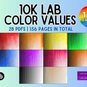 Könnte beinhalten: Eine digitale Sammlung mit dem Titel 10K LAB COLOR VALUES, die insgesamt 28 PDFs und 156 Seiten umfasst. Die Grafik zeigt ein Raster aus Farbfeldern in Rot, Orange, Gelb, Grün, Blau, Lila, Pink, Braun, Schwarz, Grau und Weiß sowie Stiftsymbole.