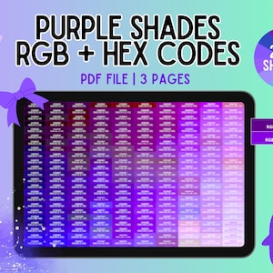 May include: A digital display showing a grid of purple color swatches with RGB and HEX codes, titled Purple Shades RGB + HEX Codes. The graphic includes a purple bow, a circular color wheel, and a small purple penguin character on a gradient background.