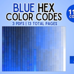 1100 Hex Codes: Blue Shades Chart for Branding, Web And Graphic Design | Printable Palette Samples, Color Swatch For Artists & Students