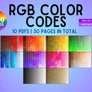 May include: A digital collection of 2000 RGB color codes presented across 10 PDFs and 30 pages. The graphic features the text RGB COLOR CODES, 2000 CODES, and 10 PDFS | 30 PAGES IN TOTAL, with a rainbow circle and colored pencils in the corner.