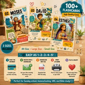 May include: A set of 100+ printable Bible character flashcards featuring Moses, David, and Esther with illustrations, character descriptions, and Bible verses. The cards include instructions for a five-step digital download and printing process.