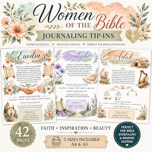 May include: A set of 42 printable pages titled Women of the Bible Journaling Tip-Ins, featuring watercolor floral illustrations and text about biblical figures Euodia, Syntyche, and Adah. The pages include A4 and A5 size options for journaling.
