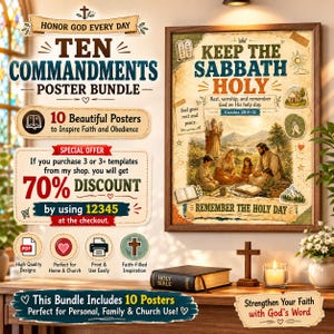 May include: A Ten Commandments poster bundle featuring ten designs. The main poster displays the text Keep the Sabbath Holy, Exodus 20:8-11, and an illustration of a family reading. Includes promotional text about a 70% discount and bundle details.