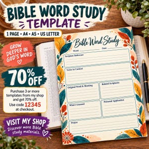 May include: A Bible Word Study template printed on paper, featuring a cream background with colorful floral borders in orange, yellow, and teal. The form includes sections for Word, Date, Scripture Reference, Verse in Context, Original Word & Meaning, Related Scriptures, What I Learned, Personal Application, and Prayer.
