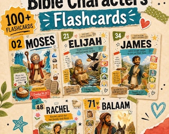 May include: A set of 100+ Bible Characters Flashcards featuring illustrated cards for Moses, Elijah, James, Rachel, and Balaam. Each card displays a character name, a number, descriptive text, and small icons. The design uses a collage style with paper textures, hand-drawn hearts, and stars on a light background.