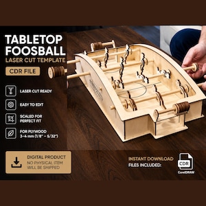 May include: A tabletop foosball laser cut template digital product for plywood 3-4 mm (1/8" - 5/32"). The image shows a light-colored wooden foosball game with rods and player figures, featuring text labels for laser cut ready and CDR file.