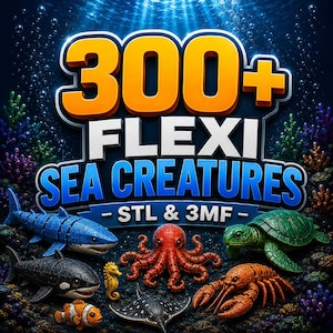 Può includere: Una grafica digitale con il testo 300+ FLEXI SEA CREATURES - STL & 3MF - sopra varie figure articolate di animali marini, tra cui uno squalo blu, un'orca nera, un polpo rosso, una tartaruga verde, un'aragosta arancione e una razza.