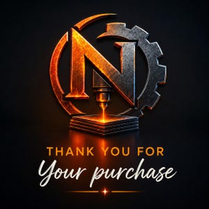 Op de afbeelding: Een grafisch logo met een metalen letter N ge&iuml;ntegreerd in een tandwiel en een lasersnijgereedschap dat een heldere oranje straal op een vierkante basis werpt. Onder het logo staat de tekst THANK YOU FOR Your purchase in oranje en wit.