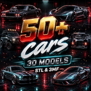 May include: A digital graphic featuring various car models with the text 50+ cars 3D MODELS STL & 3MF. The image displays multiple high-performance vehicles, including a muscle car, a modern sports car, and an off-road SUV, set against a dark background.