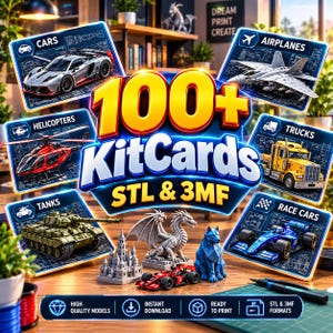 May include: A digital collection of 100+ KitCards in STL and 3MF formats featuring blueprints for cars, airplanes, helicopters, trucks, tanks, and race cars. Includes physical 3D printed models of a castle, dragon, wolf, and race car.
