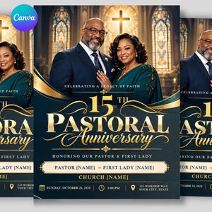 May include: A flyer for a 15th pastoral anniversary featuring a man in a navy suit and a woman in a dark green dress. The text reads Celebrating a Legacy of Faith, 15th Pastoral Anniversary, Honoring Our Pastor & First Lady, and includes placeholders for names, church, date, time, and location.