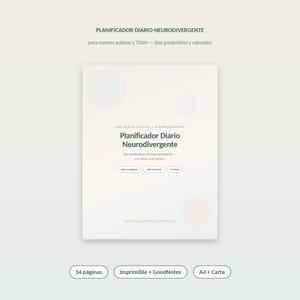 Könnte beinhalten: Ein Tagesplaner mit dem Titel Planificador Diario Neurodivergente für autistische und ADHS-Geister. Das Cover zeigt weiche Pastellkreise, dunkelgrünen Text und drei kleine Schaltflächen mit der Aufschrift ahora y después, bajo sensorial, tu ritmo.