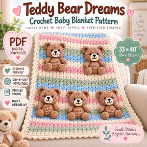 Puede incluir: Un patrón de ganchillo para manta de bebé titulado Teddy Bear Dreams, con descarga digital en PDF para una manta de 84 x 102 cm. El diseño incluye cinco ositos de peluche marrones tejidos a ganchillo sobre una manta a rayas rosa, azul y crema.