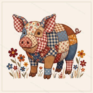 May include: A patchwork pig illustration composed of various fabric patterns including red and white gingham, blue and white checks, and floral prints. The pig stands among colourful stylised flowers in shades of red, orange, and blue.