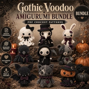 Può includere: Una collezione di otto figure amigurumi all'uncinetto tra cui una bambola, un medico della peste, un coniglio, un corvo, uno scheletro, un orso, un pipistrello e una zucca. Il testo recita Gothic Voodoo AMIGURUMI BUNDLE PDF CROCHET PATTERNS.