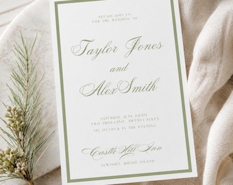 May include: Wedding invitation with green text and border. The invitation reads "Taylor Jones and Alex Smith" with the date and time of the wedding. The venue is "Castle Hill Inn" in Newport, Rhode Island. A sprig of greenery is in the corner.