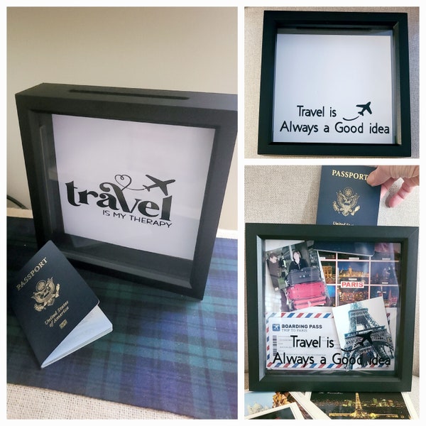 Travel is my Therapy TOP LOADING SLOT Shadow Box Memory Souvenir Photos Tickets Postcards Memorabilia from fav Trip or Travel fund box Gift